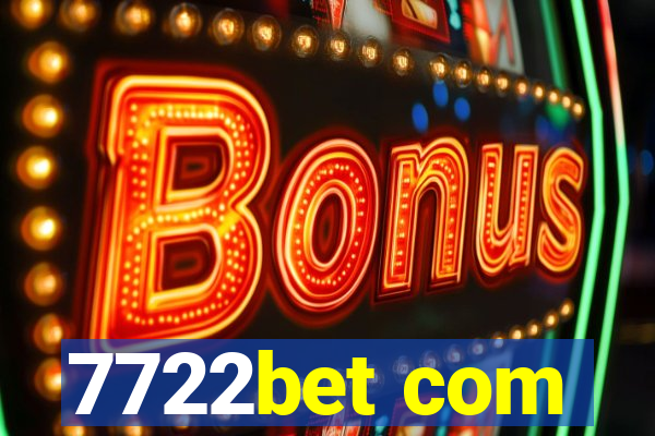 7722bet com